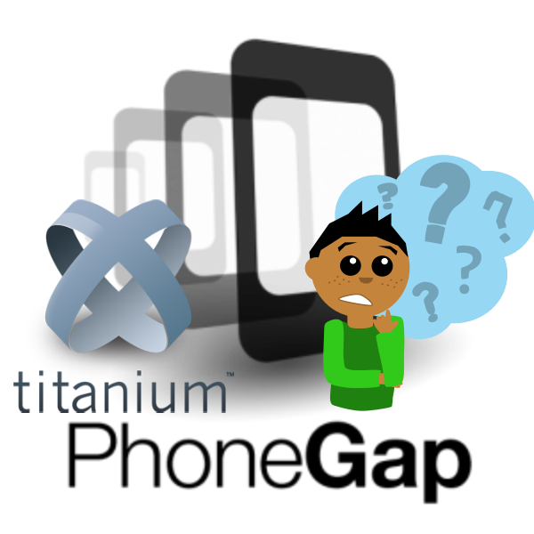 Titanium And PhoneGap – Know About The Difference In The Features