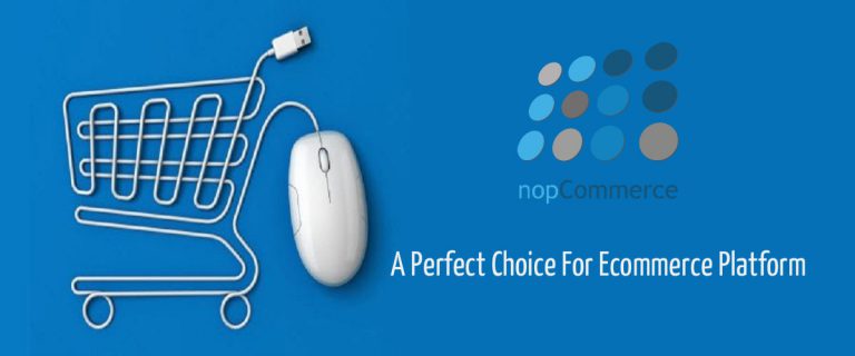 What Makes NopCommerce A Perfect Choice For Ecommerce Platform?