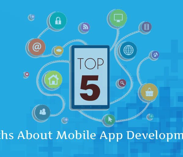 top Myths About Mobile App Development