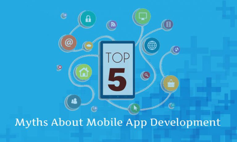 top Myths About Mobile App Development