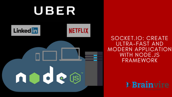 Socket.io: Create Ultra-Fast & Modern App with Node.js Framework