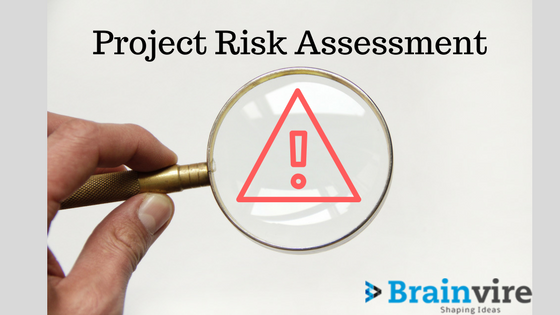 Project Risk Assessment - Brainvire