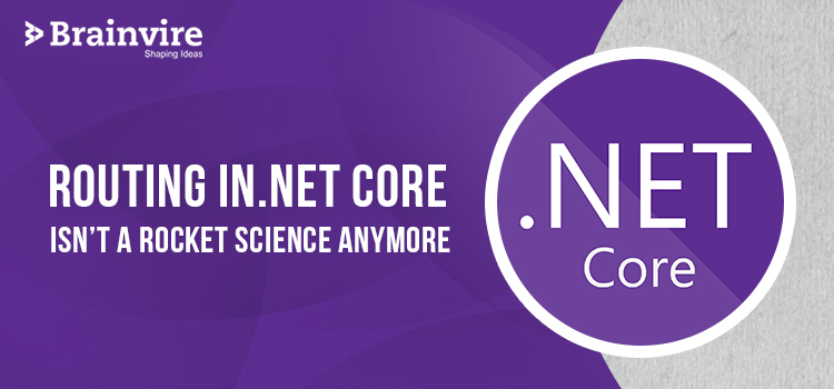 Routing in.Net Core isn't a Rocket Science Anymore