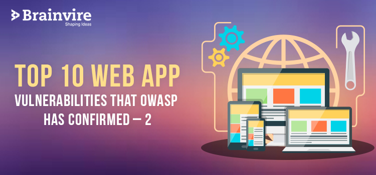 Top 10 Web App Vulnerabilities That OWASP Has Confirmed - 2