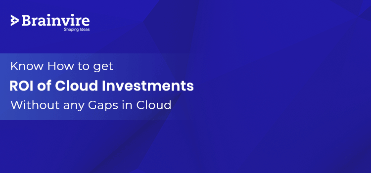 ROI of Cloud Investments