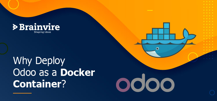 Why Deploy Odoo as a Docker Container?