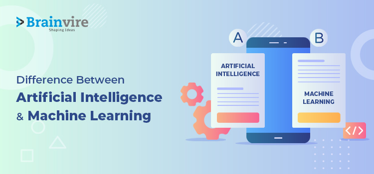 Difference Between Artificial Intelligence and Machine Learning