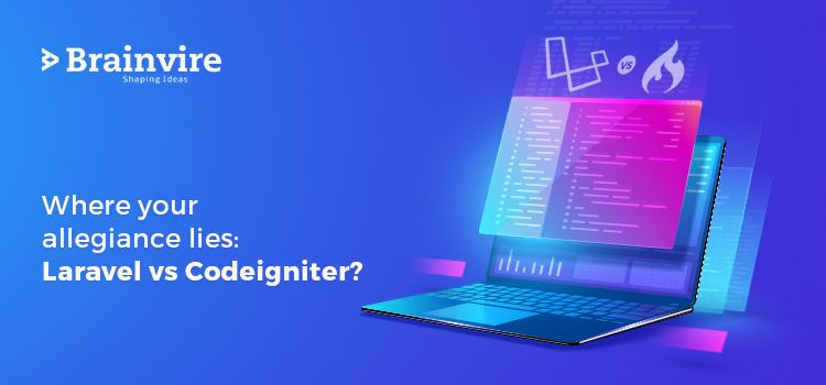 Where your allegiance lies: Laravel vs Codeigniter?