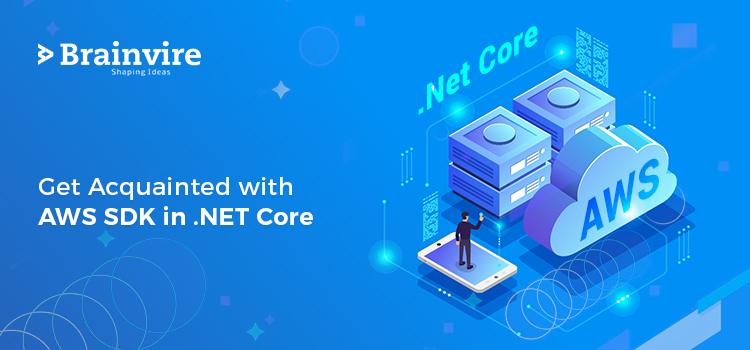 Get Acquainted with AWS SDK in .NET Core