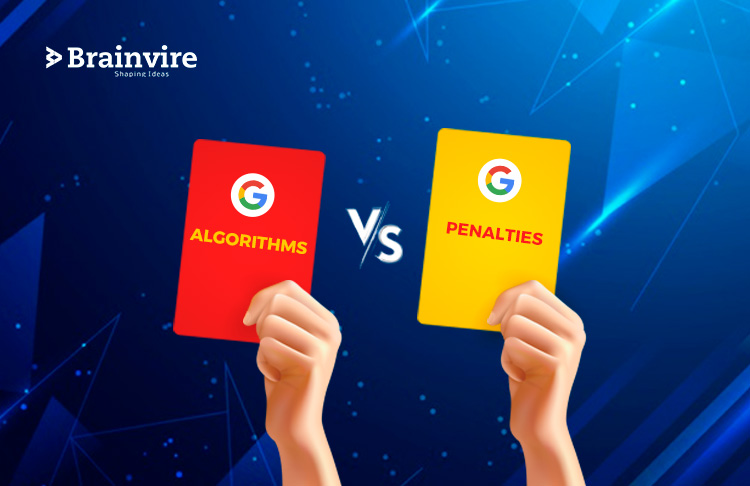 Google Algorithms Vs Google Penalties