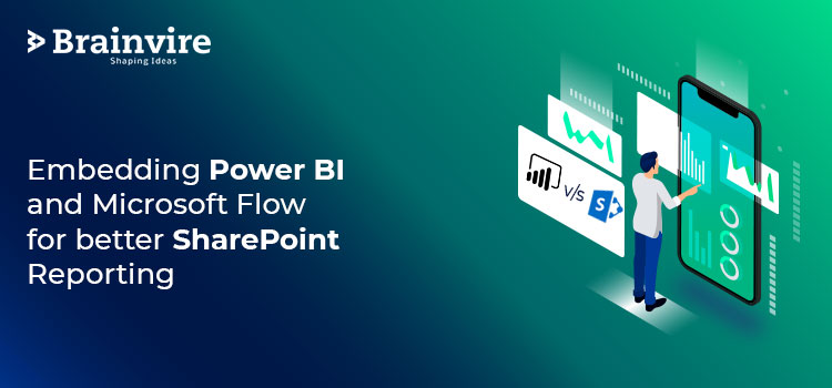 Embedding  Power BI and Microsoft Flow for better SharePoint reporting