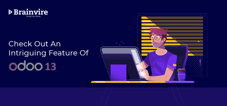 Check Out an Intriguing Feature of Odoo 13