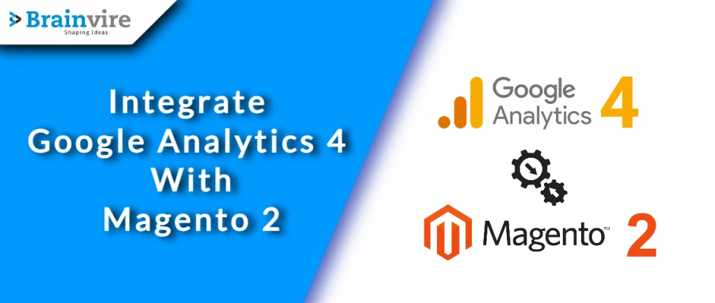 Integrate Google Analytics 4 With Magento 2