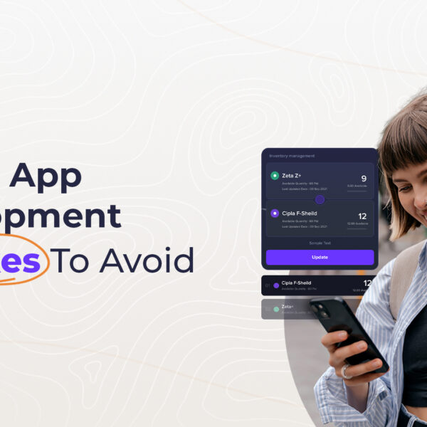 mobile application development mistakes