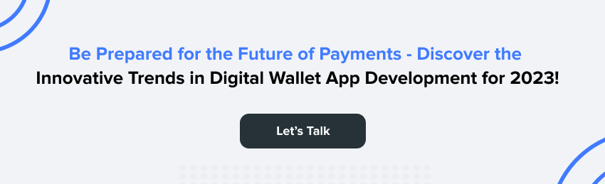 Build digital wallet app with our expert team!