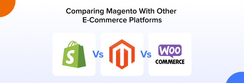 Comparing Magento With Other eCommerce Platforms
