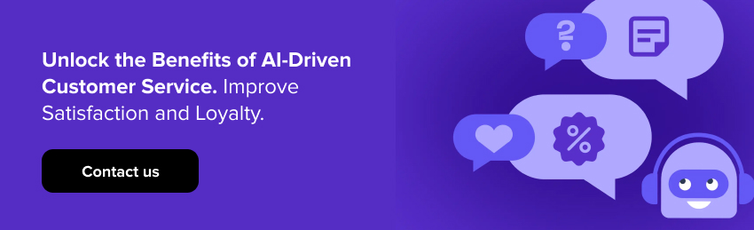 Contact Us Know If You Need Ai-Driven Customer Service in Ecommerce!