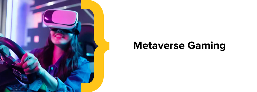 Metaverse Gaming