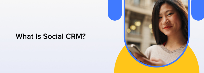 What Is Social CRM