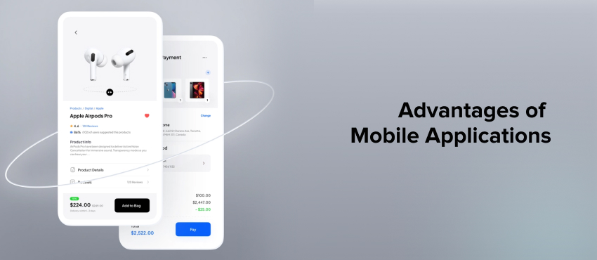 Advantages of Mobile Applications