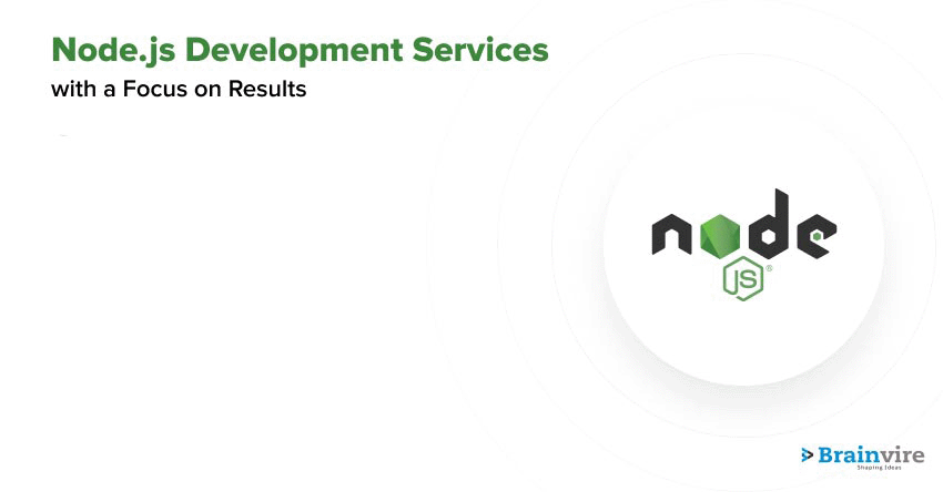 Node.js Development Services with a Focus on Results