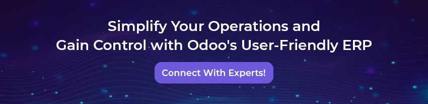 Simplify Your Operations and Gain Control with Odoo's User-Friendly ERP
Connect With Experts!
