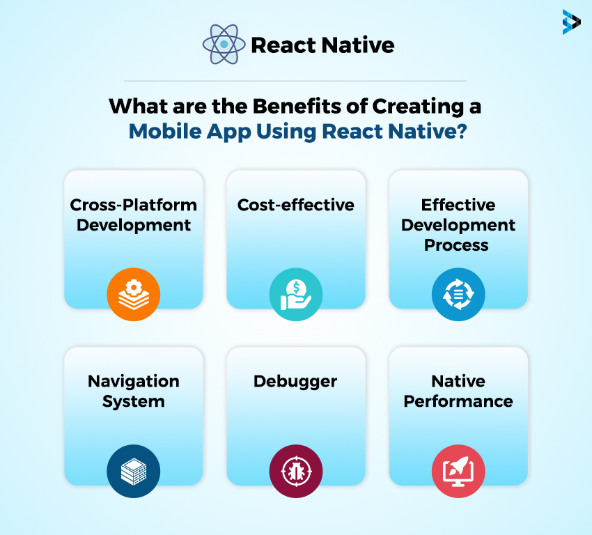 what are the benefits of creating a mobile app using react native