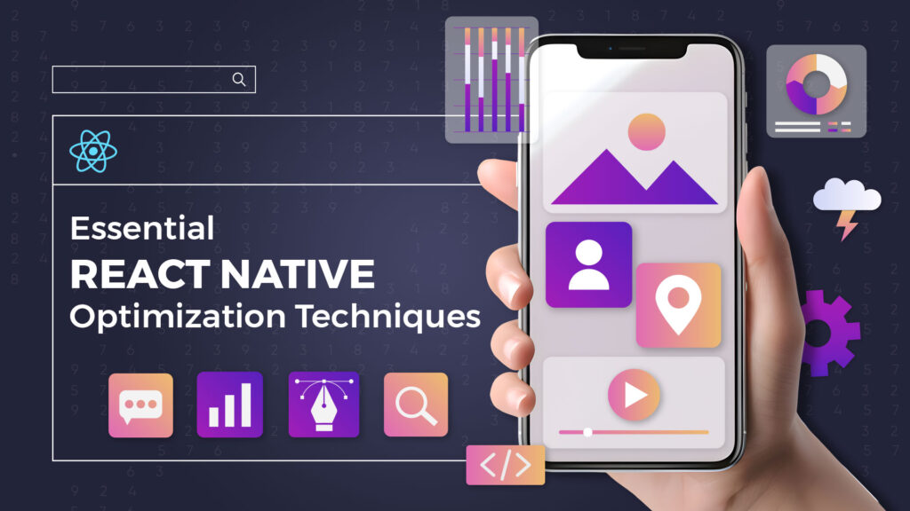 Boosting App Performance: Top React Native Optimization Strategies