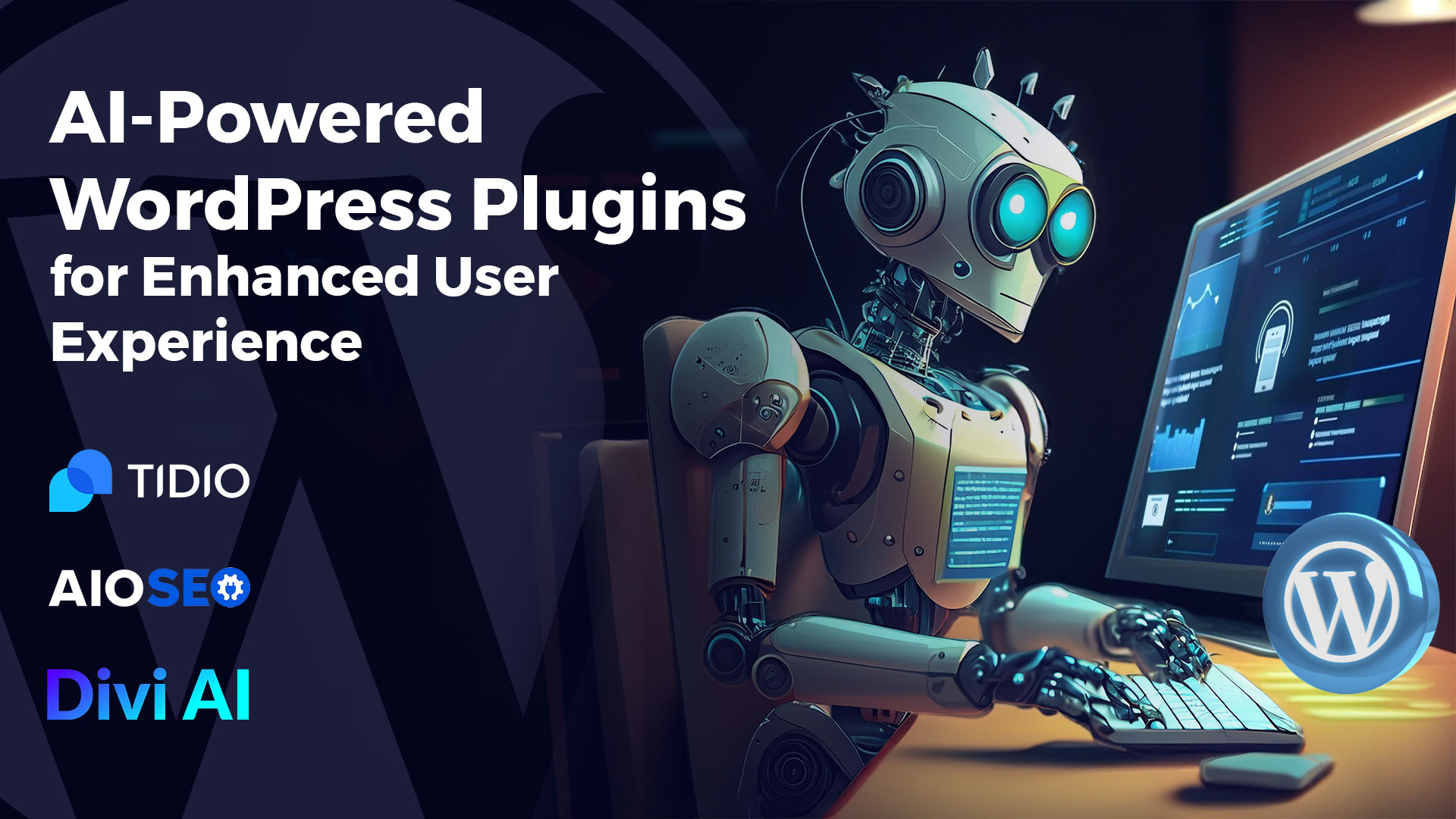 The Role of AI-Driven Plugins in WordPress to Enhance User Experience