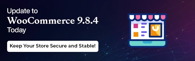 woocommerce 9.8.4