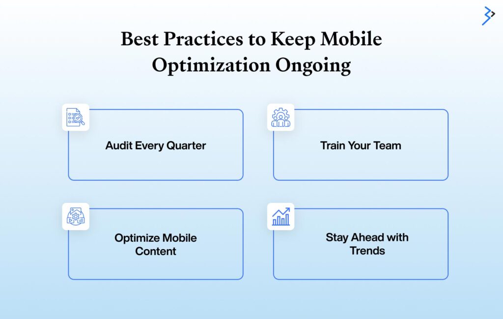 Best Practices to Keep Mobile Optimization Ongoing