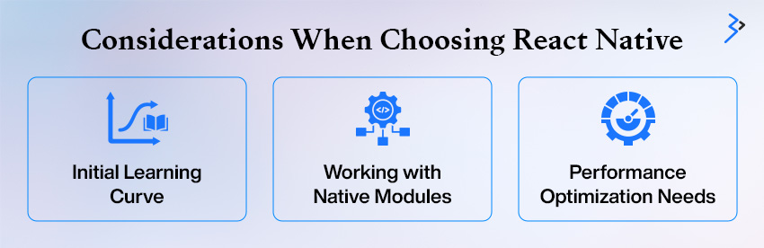 Considerations When Choosing react native