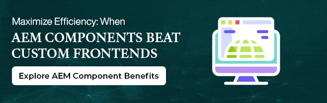 aem components beat custom frontends