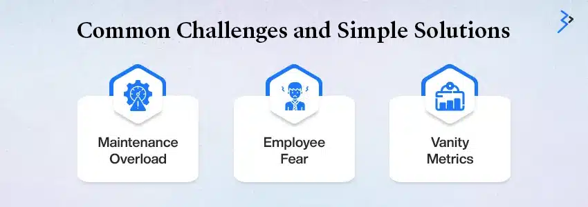 Common Challenges and Simple Solutions