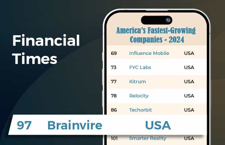 Brainvire Recognized in Financial Times’ 2024 List Among The Fastest Growing American Companies