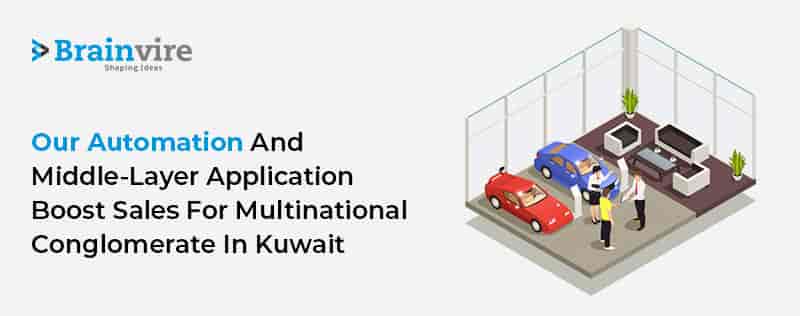 Automation and Middle-layer Application Boost Sales for Multinational Conglomerate in Kuwait Automation and Middle-layer Application Boost Sales for Multinational Conglomerate in Kuwait