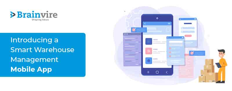 Warehouse Management Optimization with an Intelligent Mobile App