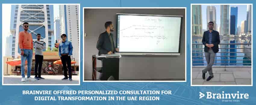 Brainvire Offered Personalized Consultation for Digital Transformation in the UAE region