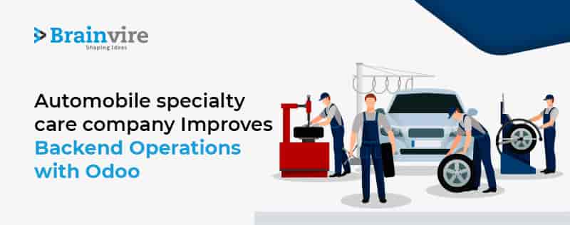 Automobile Cleaning Supplies Company Streamlines Operations with Odoo Automobile Cleaning Supplies Company Streamlines Operations with Odoo