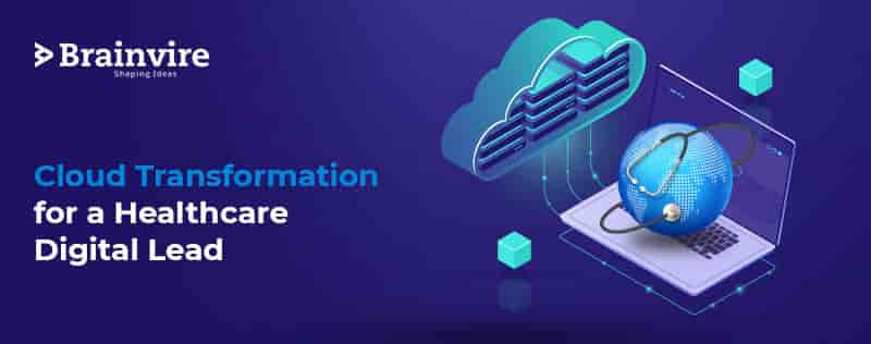 Cloud Transformation Leverages Healthcare Giant’s Reach