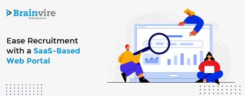 SaaS-Based Web Portal to Streamline Recruitment Process