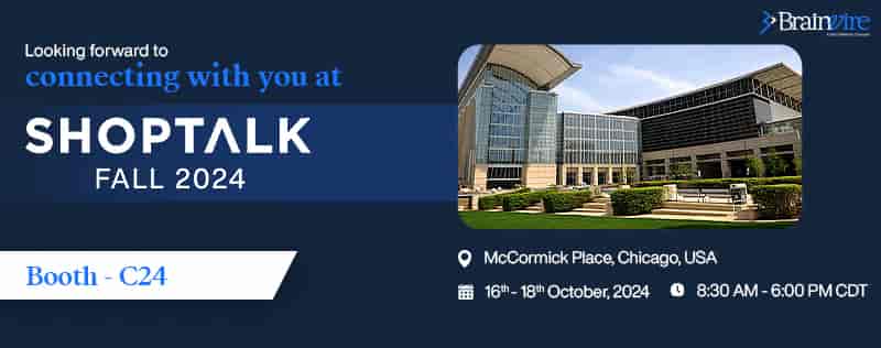 Meet Brainvire at Shoptalk Fall 2024: Powering Retail with Digital Transformation