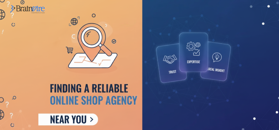 How do I find a reliable online shop agency near me?