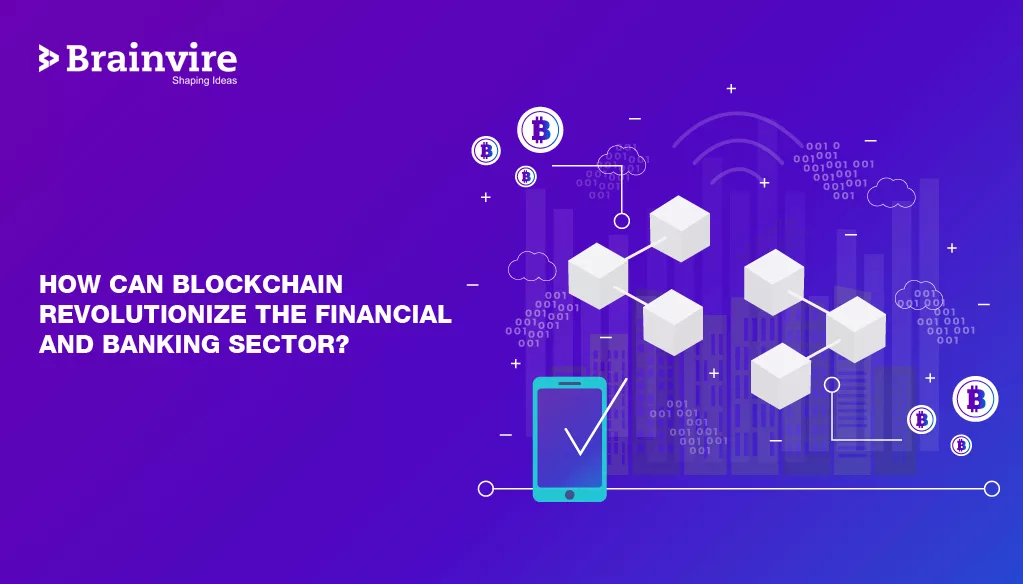 Blockchain Revolutionize