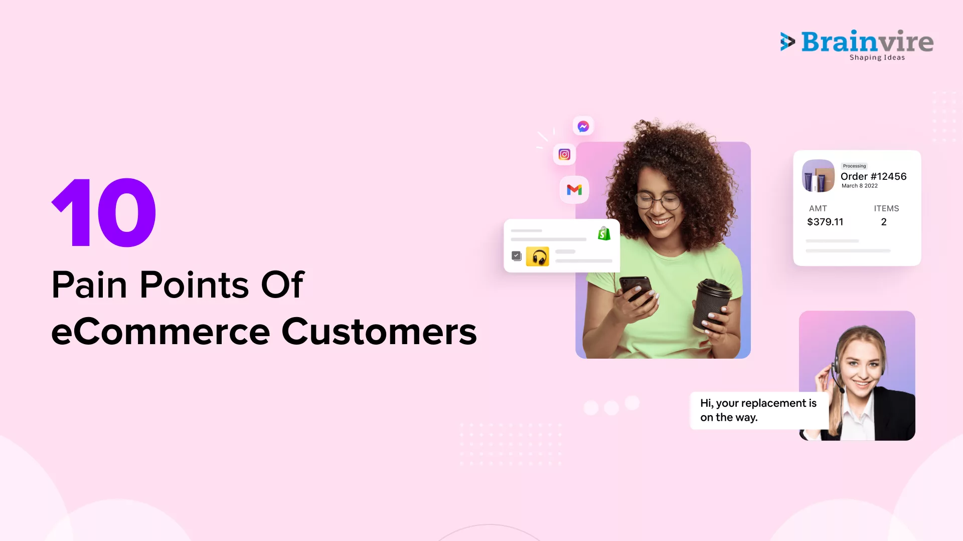 10 Pain Points Of eCommerce Customers and Their Possible Technology Solutions