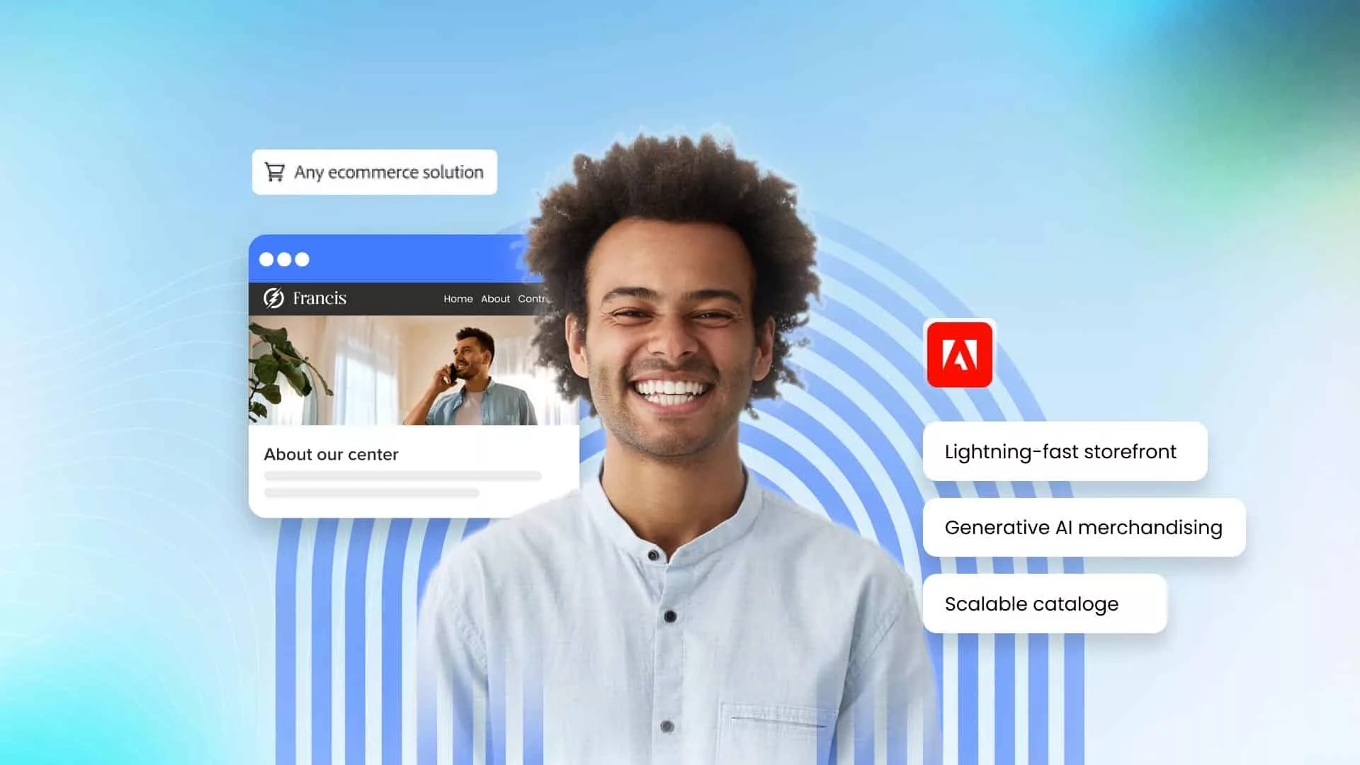 Reimagine Digital Storefront Experiences for Faster Growth with the New Adobe Commerce Optimizer