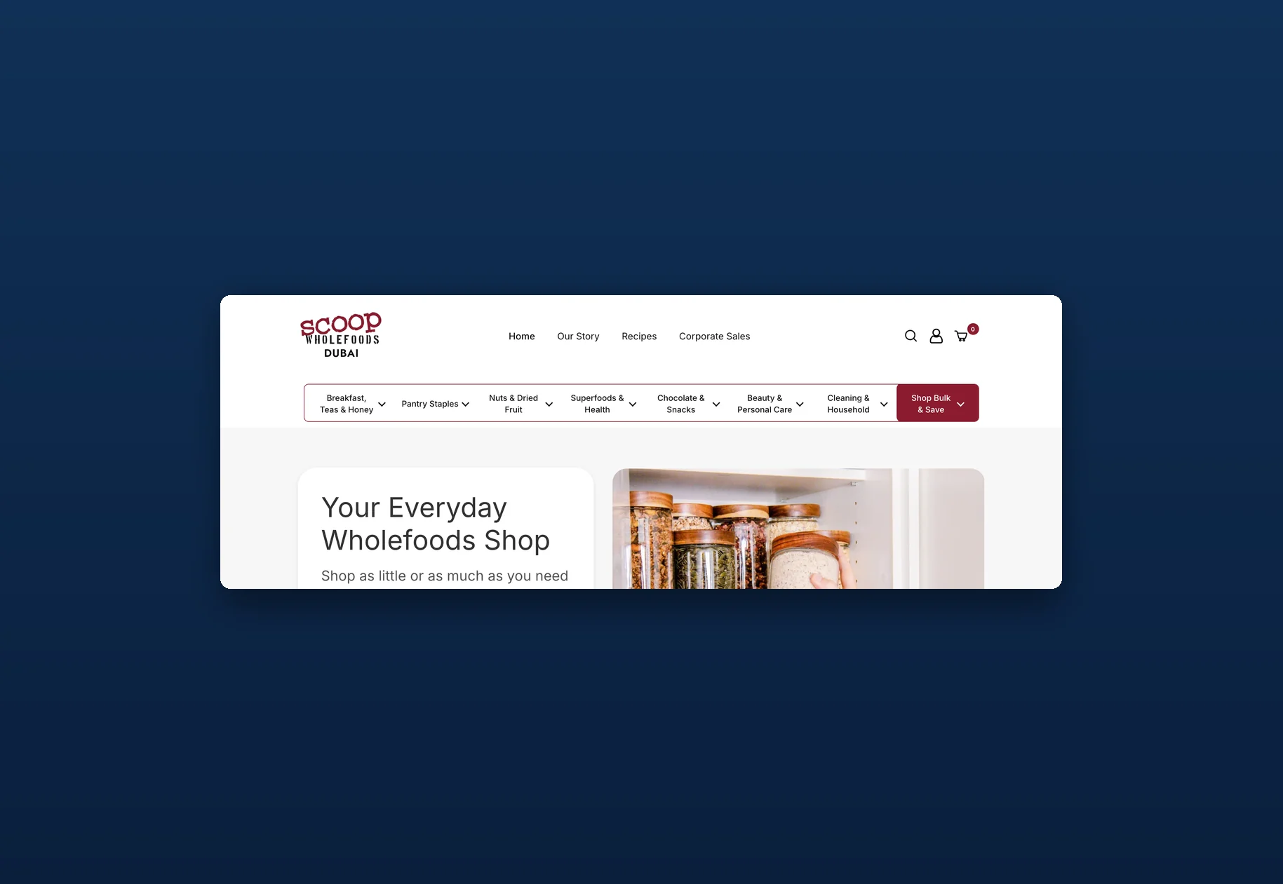 Scoop Wholefoods’ own Dubai website, the bulk wholefoods shop this engagement is built around