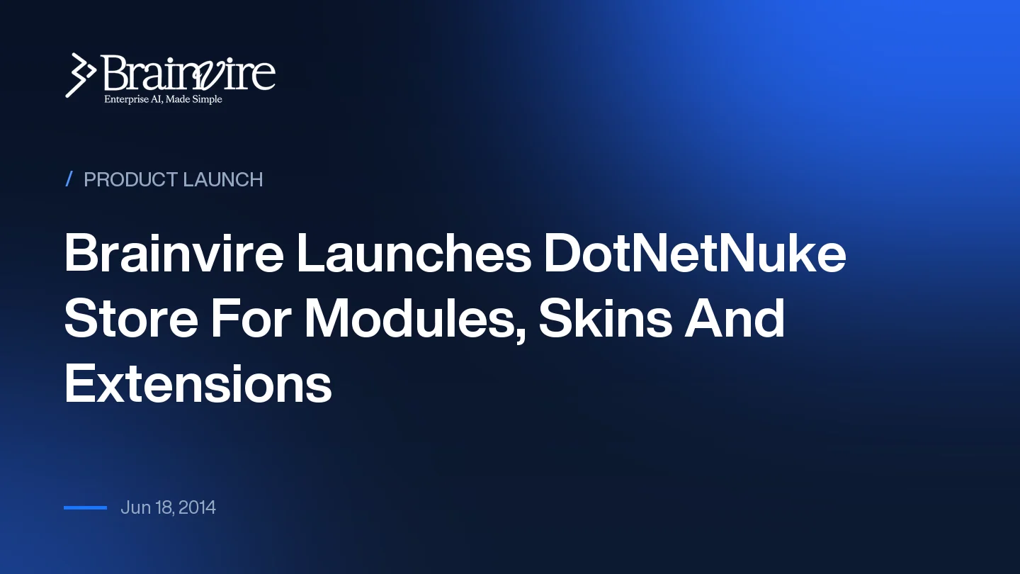 Brainvire Launches DotNetNuke Store For Modules, Skins And Extensions