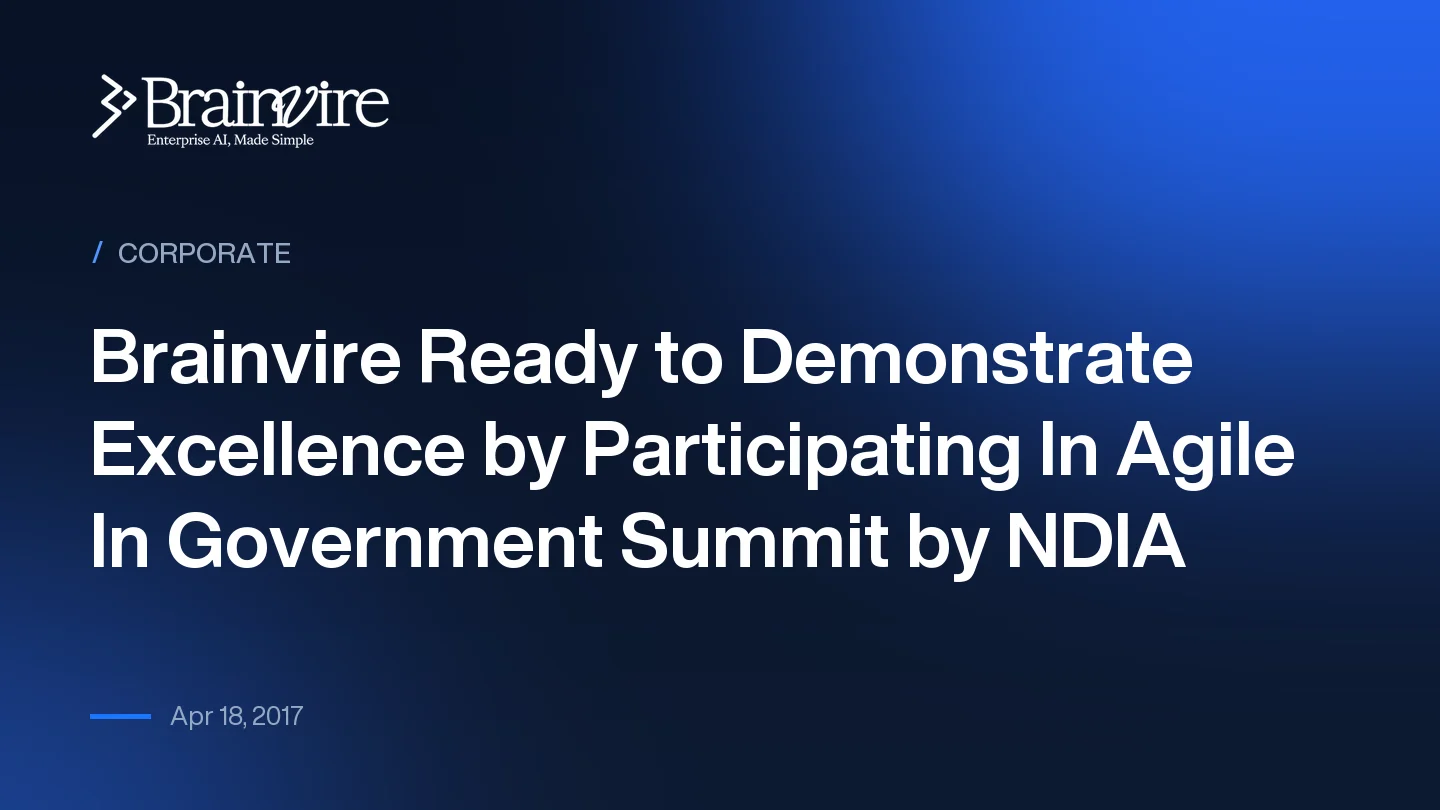 Brainvire Ready to Demonstrate Excellence by Participating In Agile In Government Summit by NDIA