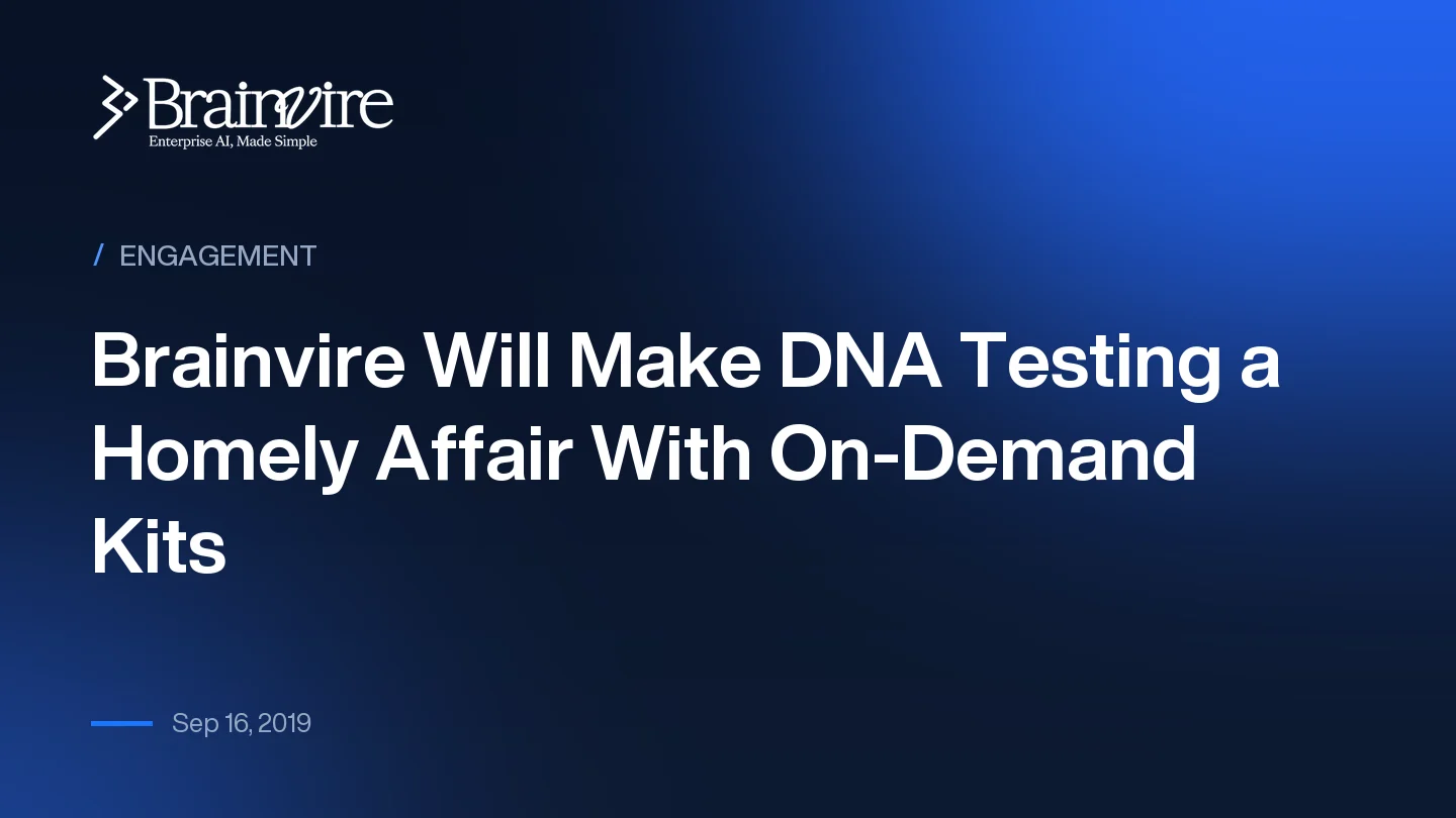Brainvire Will Make DNA Testing a Homely Affair With On-Demand Kits